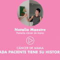 Natalia Maestre, paciente Unidad de Mama